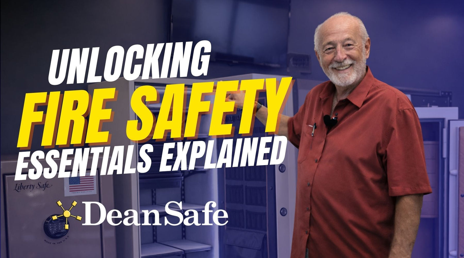 Understanding Fire Ratings: Protecting Your Essential Documents and Valuables